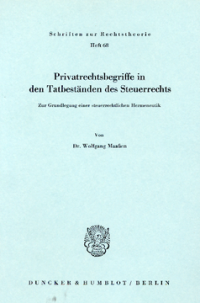 Privatrechtsbegriff in den Tatbeständen des Steuerrechts