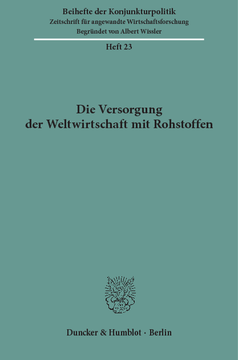Die Versorgung der Weltwirtschaft mit Rohstoffen Die Versorgung der Weltwirtschaft mit Rohstoffen