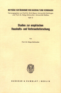 Studien zur empirischen Haushalts- und Verbrauchsforschung