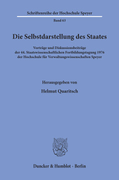 Die Selbstdarstellung des Staates Die Selbstdarstellung des Staates