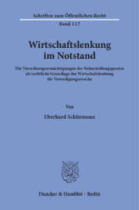 Wirtschaftslenkung im Notstand