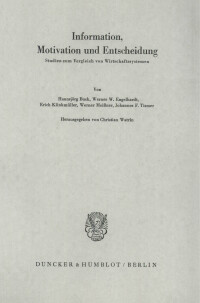 Information, Motivation und Entscheidung