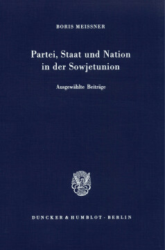 Partei, Staat und Nation in der Sowjetunion Partei, Staat und Nation in der Sowjetunion