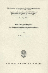 Die Rückgewährquote der Lebensversicherungsunternehmen
