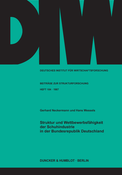 Struktur und Wettbewerbsfähigkeit der Schuhindustrie in der Bundesrepublik Deutschland