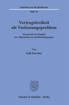 Vertragsfreiheit als Verfassungsproblem Vertragsfreiheit als Verfassungsproblem
