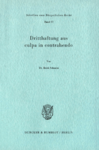 Dritthaftung aus culpa in contrahendo