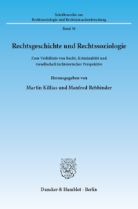 Rechtsgeschichte und Rechtssoziologie