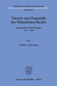 Theorie und Dogmatik des Öffentlichen Rechts