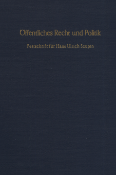 Öffentliches Recht und Politik Öffentliches Recht und Politik