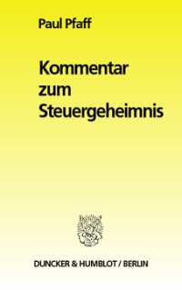 Kommentar zum Steuergeheimnis