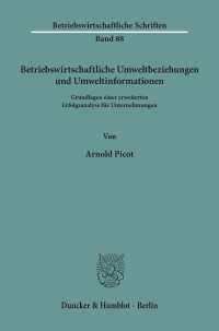 Betriebswirtschaftliche Umweltbeziehungen und Umweltinformationen