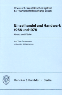 Einzelhandel und Handwerk 1965 und 1975