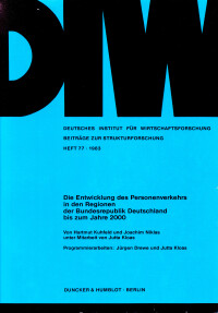 Die Entwicklung des Personenverkehrs in den Regionen der Bundesrepublik Deutschland bis zum Jahre 2000