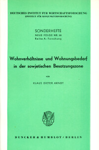 Wohnverhältnisse und Wohnungsbedarf in der sowjetischen Besatzungszone