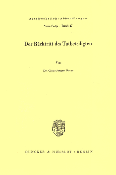 Der Rücktritt des Tatbeteiligten Der Rücktritt des Tatbeteiligten