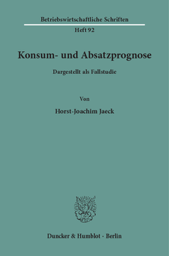 Konsum- und Absatzprognose Konsum- und Absatzprognose