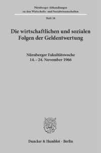 Die wirtschaftlichen und sozialen Folgen der Geldentwertung