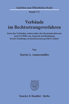 Verbände im Rechtsetzungsverfahren Verbände im Rechtsetzungsverfahren