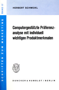 Computergestützte Präferenzanalyse mit individuell wichtigen Produktmerkmalen