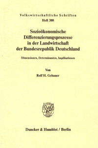 Sozioökonomische Differenzierungsprozesse in der Landwirtschaft der Bundesrepublik Deutschland
