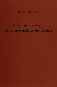 Die Finanzwirtschaft des Staates und der Gemeinden