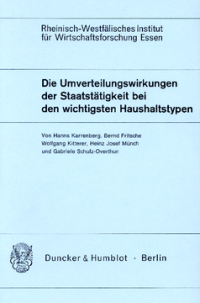 Die Umverteilungswirkungen der Staatstätigkeit bei den wichtigsten Haushaltstypen