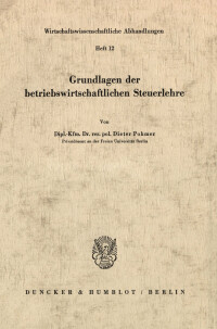 Grundlagen der betriebswirtschaftlichen Steuerlehre