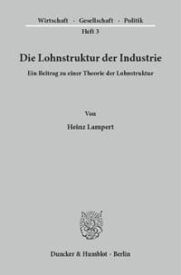 Die Lohnstruktur der Industrie