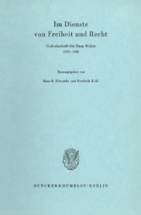 Im Dienste von Freiheit und Recht