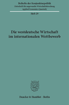 Die westdeutsche Wirtschaft im internationalen Wettbewerb
