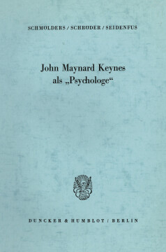 John Maynard Keynes als »Psychologe«