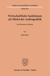Wirtschaftliche Sanktionen als Mittel der Außenpolitik