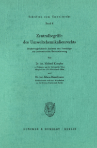 Zentralbegriffe des Umweltchemikalienrechts