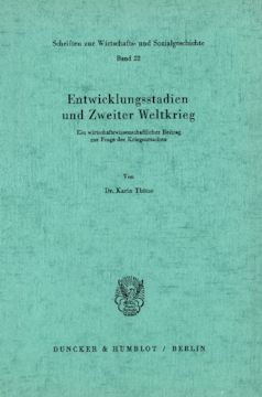 Entwicklungsstadien und Zweiter Weltkrieg Entwicklungsstadien und Zweiter Weltkrieg