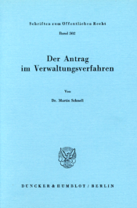 Der Antrag im Verwaltungsverfahren