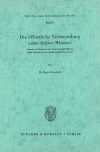 Die öffentliche Versammlung unter freiem Himmel