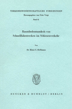 Raumbedeutsamkeit von Schnellfahrstrecken im Schienenverkehr Raumbedeutsamkeit von Schnellfahrstrecken im Schienenverkehr