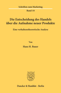 Die Entscheidung des Handels über die Aufnahme neuer Produkte