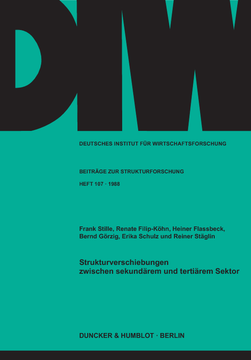 Strukturverschiebungen zwischen sekundärem und tertiärem Sektor Strukturverschiebungen zwischen sekundärem und tertiärem Sektor