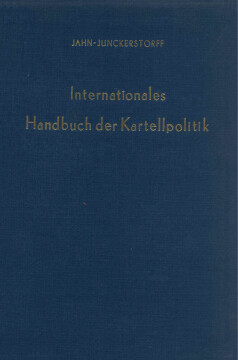 Internationales Handbuch der Kartellpolitik