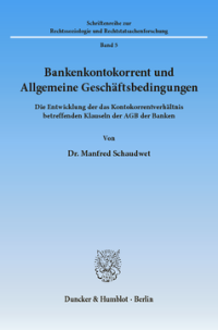Bankenkontokorrent und Allgemeine Geschäftsbedingungen