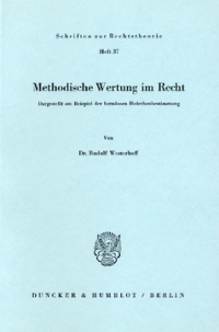 Methodische Wertung im Recht