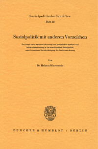 Sozialpolitik mit anderen Vorzeichen