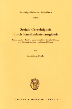Soziale Gerechtigkeit durch Familienlastenausgleich Soziale Gerechtigkeit durch Familienlastenausgleich