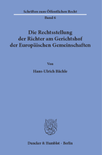 Die Rechtsstellung der Richter am Gerichtshof der Europäischen Gemeinschaften
