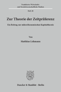 Zur Theorie der Zeitpräferenz