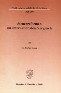 Steuerreformen im internationalen Vergleich