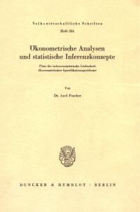 Ökonometrische Analysen und statistische Inferenzkonzepte
