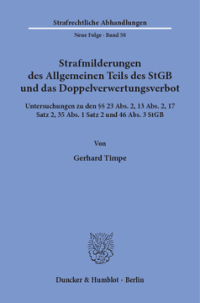 Strafmilderungen des Allgemeinen Teils des StGB und das Doppelverwertungsverbot